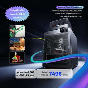 Anycubic Kobra S1 Max Combo Acconto